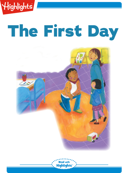 Title details for The First Day by Highlights for Children - Available